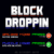 Block Droppin’ Review